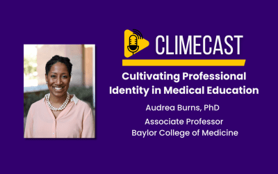 CLIMEcast: Cultivating Professional Identity in Medical Education