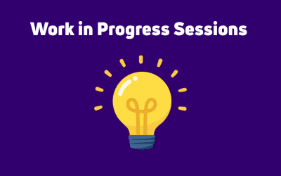 Work in Progress (WIP) Sessions